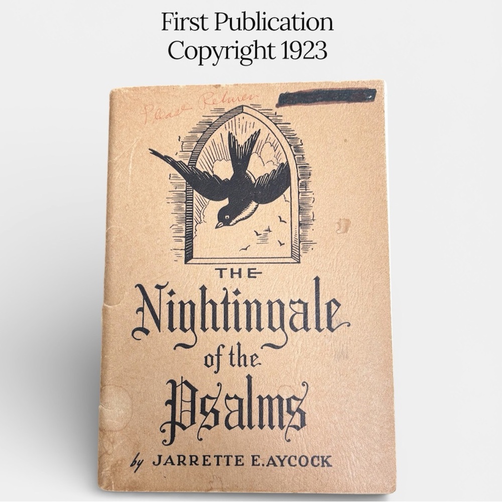 Vintage 1923 The Nightingale of the Psalms Book First Edition Religious Antique